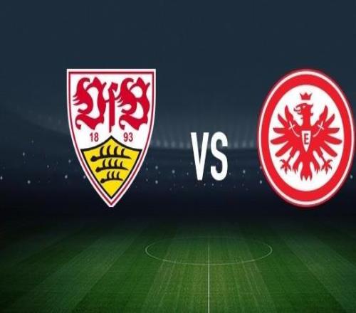 斯圖加特vs法蘭克福：努貝爾、昂達(dá)夫首發(fā)，堂安律、克瑙夫出戰(zhàn)