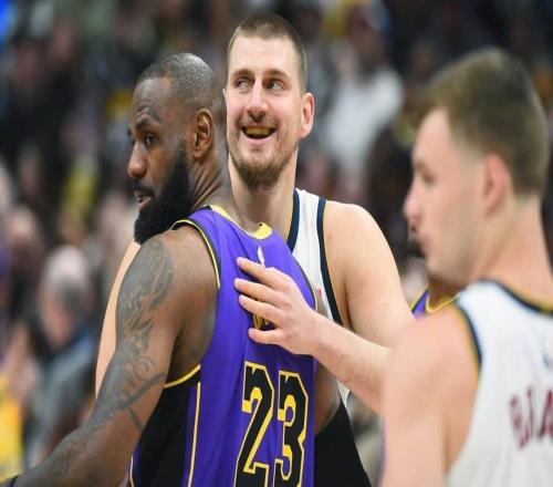 惺惺相惜，湖人隊勒布朗詹姆斯盛贊尼古拉約基奇