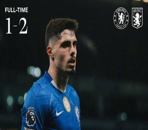 切爾西1比2被維拉逆轉，跌出前四問(wèn)題明顯，主帥應變無(wú)力是主因