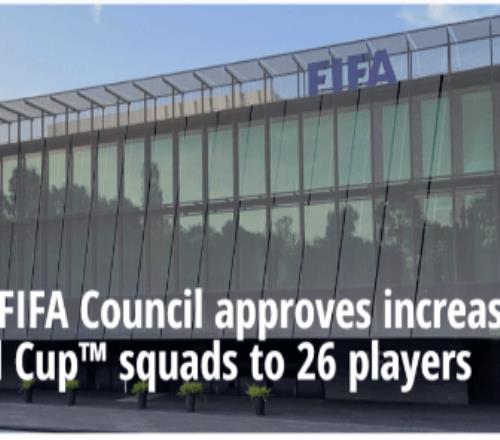 FIFA官宣2022世界杯大名單增至26人初選名單55人