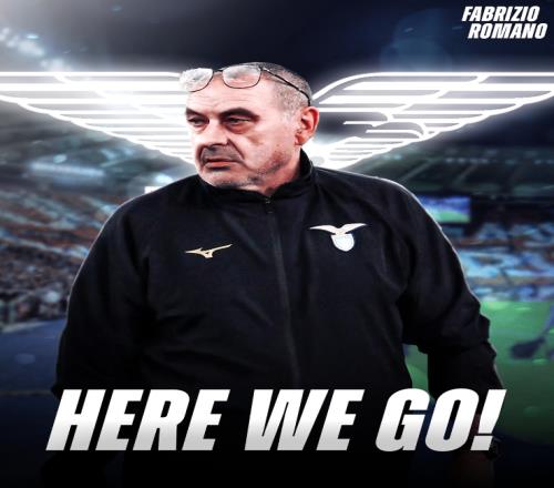 herewego！罗马诺：萨里回归执教拉齐奥，将签两年外加续约选项