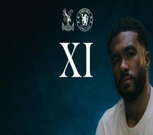 【首发】蓝军客战老鹰，帕尔默缺阵